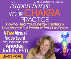 Join Anodea Judith, PhD In “Supercharge Your Chakra Practice: How to Heal Your Energy Centers & Unleash the Full Power of Your Life Force”