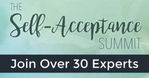 You Are Invited To The “Self Acceptance Summit” a Free Online Event