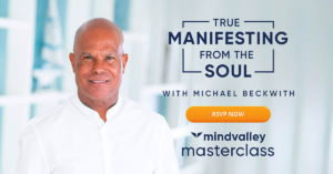 Register for Your FREE Masterclass With Dr. Michael Beckwith